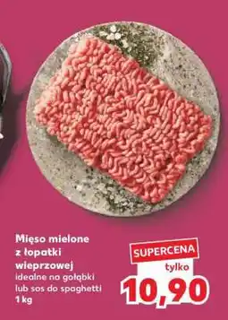 Kaufland Mięso mielone z łopatki wieprzowej oferta
