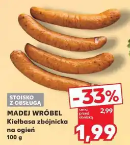 Kaufland MADEJ WRÓBEL Kiełbasa zbójnicka na ogień oferta
