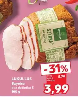 Kaufland LUKULLUS Szynka bez dodatku E 100 g oferta