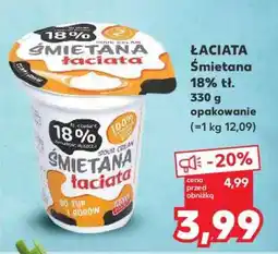Kaufland ŁACIATA Śmietana 18% tł oferta