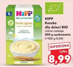 Kaufland HIPP Kaszka dla dzieci BIO oferta