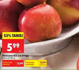 Biedronka Nektarynka na wagę oferta