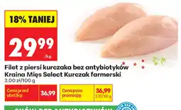 Biedronka Filet z piersi kurczaka bez antybiotyków Kraina Mięs Select Kurczak farmerski oferta
