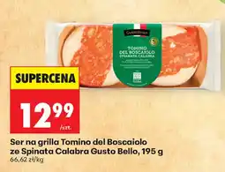 Biedronka Ser na grilla Tomino del Boscaioloz Spinata Calabra Gusto Bello oferta