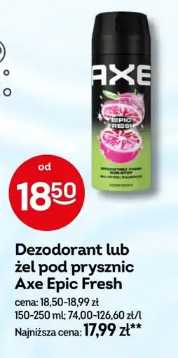 Żabka Dezodorant lub żel pod prysznic Axe Epic Fresh oferta
