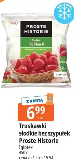 E.Leclerc Truskawki słodkie bez szypułek Proste Historie Iglotex oferta