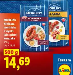 Lidl Morliny Kiełbasa morlińska z szynki lub z piersi kurczaka oferta