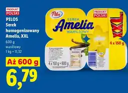 Lidl Serek homogenizowany waniliowy Pilos Amelia XXL 4-pak oferta