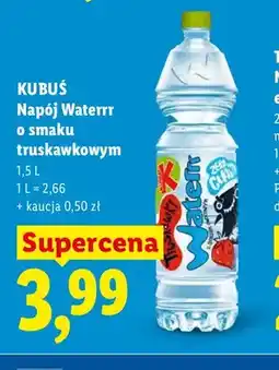 Lidl Napój Kubuś Waterrr o smaku truskawkowym oferta