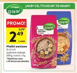 Intermarche Płatki owsiane górskie O la la! oferta