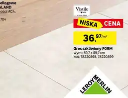 Leroy Merlin Gres szkliwiony Form Vistile oferta