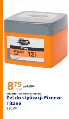 Action Żel do stylizacji Fixeeze Titane oferta