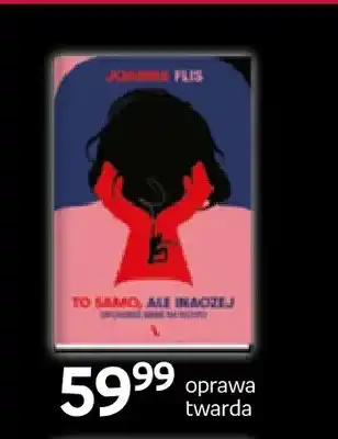 Empik Książka To samo, ale inaczej Joanna Flis oferta