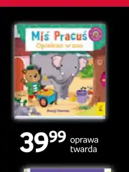 Empik Książka Miś Pracuś Opiekun w zoo Wilga oprawa twarda oferta