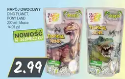 Słoneczko Napój Owocowy Dino Planet, Pony Land oferta