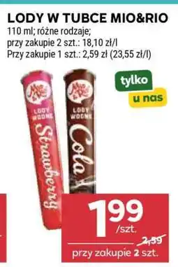 Stokrotka Market Lody w tubce Mio&Rio oferta