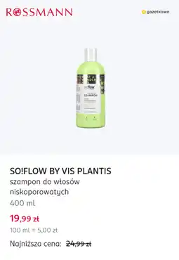Rossmann SO!FLOW BY VIS PLANTIS szampon do włosów niskoporowatych oferta