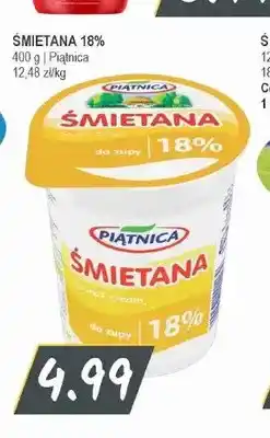 Słoneczko Śmietana Piątnica 18% oferta