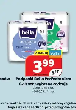 Delfin Podpaski Bella Perfecta ultra oferta