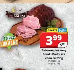 Delfin Baleron pieczony Smaki Podolsza oferta