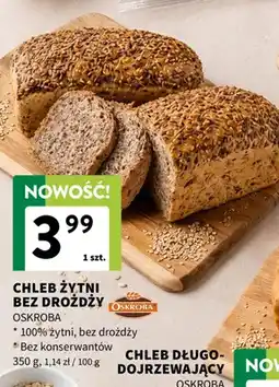 Intermarche Chleb żytni bez drożdży Oskroba oferta