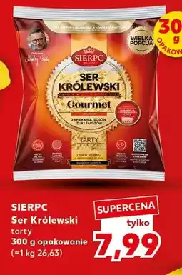 Kaufland Ser Królewski tarty Sierpc oferta