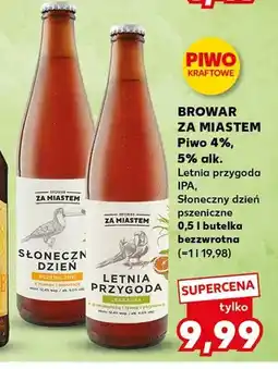 Kaufland Piwo Browar Za Miastem Słoneczny Dzień Pszeniczne 5% oferta