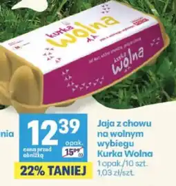 Delikatesy Centrum Jaja z chowu na wolnym wybiegu Kurka Wolna oferta