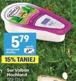 Delikatesy Centrum Ser Valbon Hochland oferta