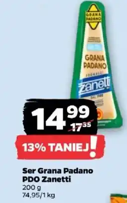 Netto Ser Grana Padano PDO Zanetti oferta