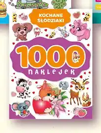 Biedronka Książka 1000 naklejek Kochane Słodziaki oferta