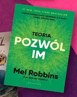 Biedronka Książka Teoria Pozwól im Mel Robbins oferta