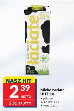 Makro Mleko UHT Łaciate 2% oferta