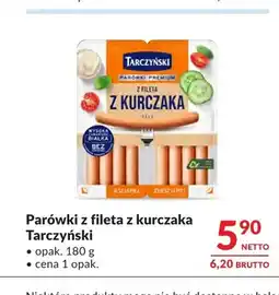 Makro Parówki z fileta z kurczaka Tarczyński oferta