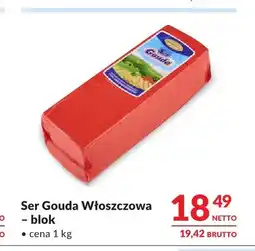 Makro Ser Gouda Włoszczowa blok oferta