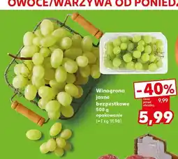 Kaufland Winogrona jasne bezpestkowe oferta
