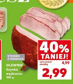 Kaufland Szynka wędzarza Olewnik oferta