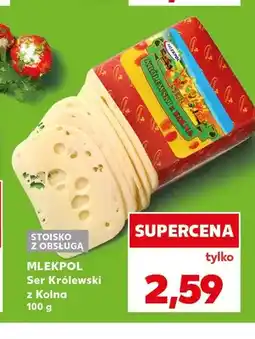 Kaufland Ser Królewski z Kolna Mlekpol oferta