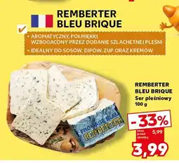 Kaufland Ser pleśniowy Remberter Bleu Brique oferta