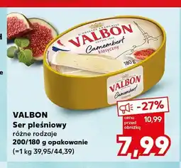 Kaufland Ser pleśniowy Camembert klasyczny Valbon oferta
