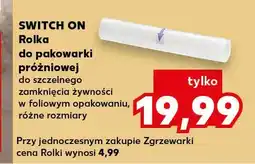 Kaufland Rolka do pakowarki próżniowej Switch On oferta