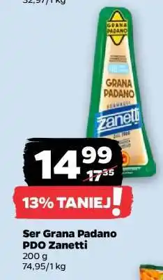 Netto Ser Grana Padano PDO Zanetti oferta