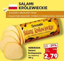 Kaufland SERENADA Salami Królewieckie ser wędzony 100 g oferta