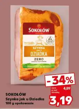 Kaufland SOKOŁÓW Szynka jak u dziadka oferta