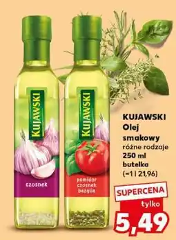 Kaufland KUJAWSKI Olej smakowy różne rodzaje 250 ml butelka oferta