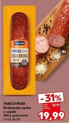 Kaufland TARCZYŃSKI Krakowska sucha z szynki oferta