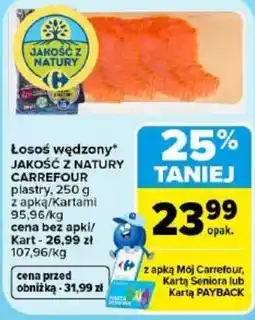 Carrefour Łosoś wędzony JAKOŚĆ Z NATURY oferta