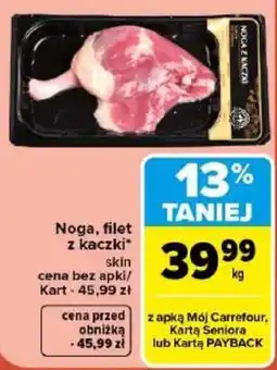 Carrefour Noga, filet z kaczki* oferta