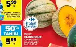 Carrefour Melon Carrefour cantaloupe oferta