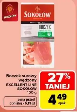 Carrefour Boczek surowy wędzony EXCELLENT LINE SOKOŁÓW oferta